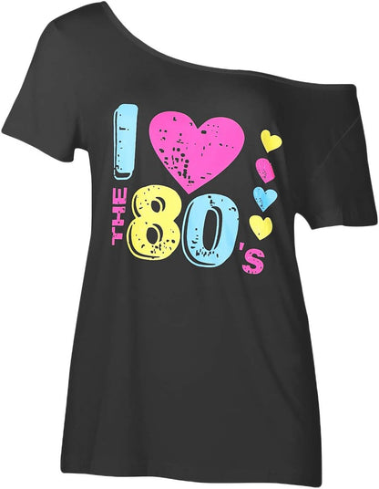 Women'S I Love the 80'S off the Shoulder Tops 80S Costumes T Shirts